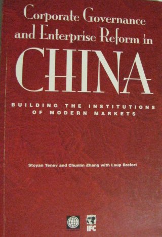 Corporate Governance and Enterprise Reform in China