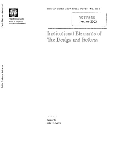 Institutional Elements of Tax Design and Reform