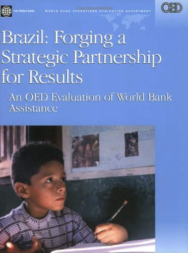 Brazil--Forging a Strategic Partnership for Results