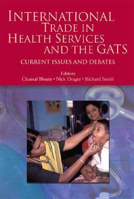 International Trade in Health Services and the GATS