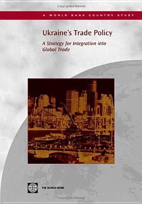 Ukraine's Trade Policy