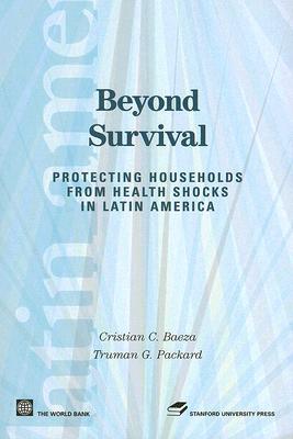 Beyond Survival