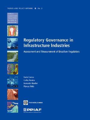 Regulatory Governance in Infrastructure Industries