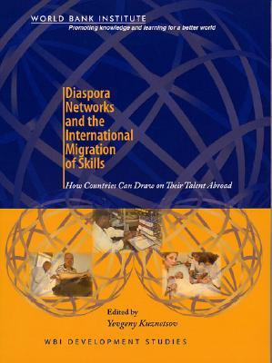 Diaspora Networks and the International Migration of Skills