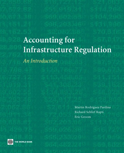 Accounting for Infrastructure Regulation