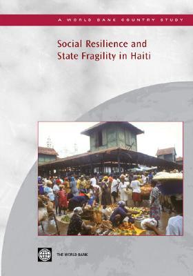 Social Resilience and State Fragility in Haiti