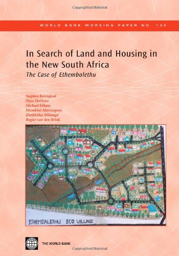 In Search of Land and Housing in the New South Africa
