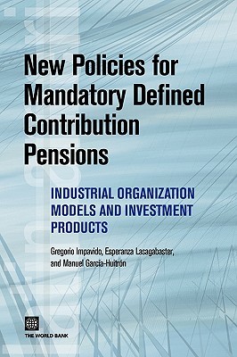 New Policies for Mandatory Defined Contribution Pensions