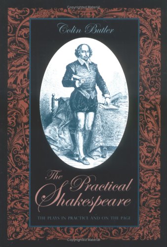 The Practical Shakespeare