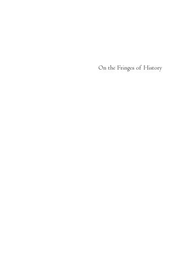 On the Fringes of History