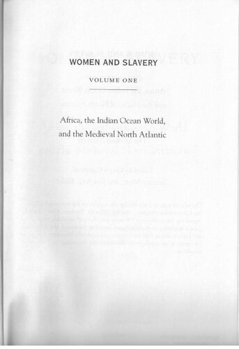 Women and Slavery, Volume One