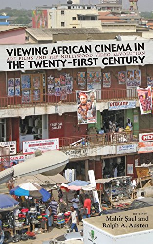 Viewing African Cinema in the Twenty-First Century