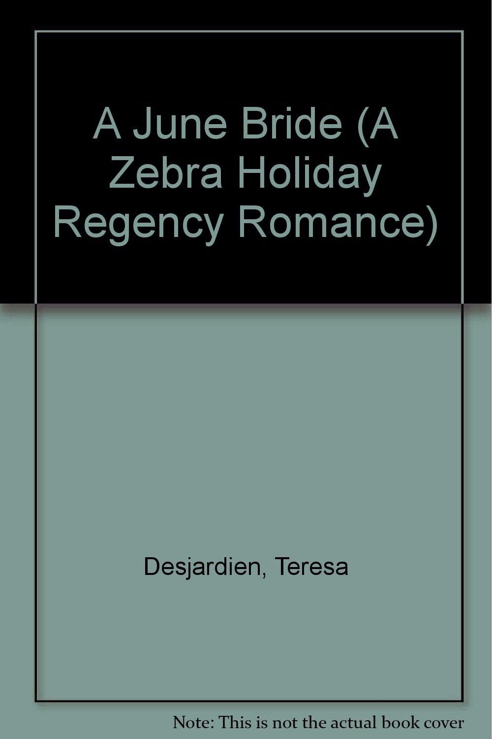 A June Bride (A Zebra Holiday Regency Romance)