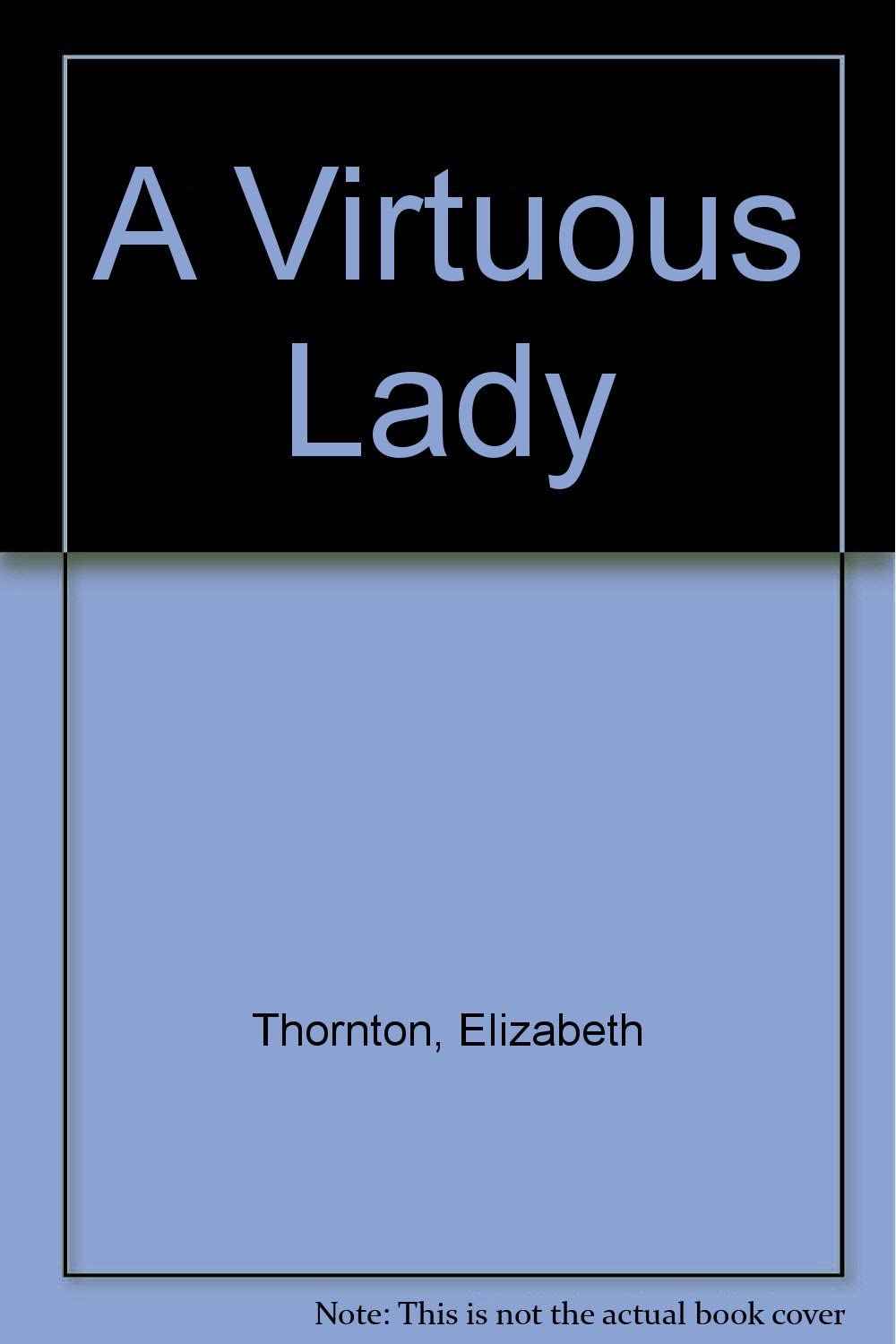 A Virtuous Lady