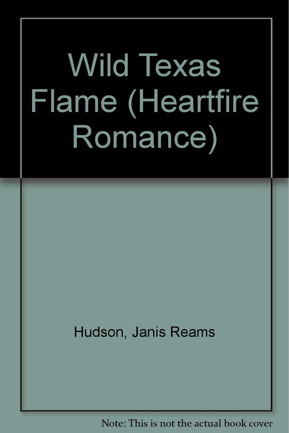 Wild Texas Flame (Heartfire Romance)