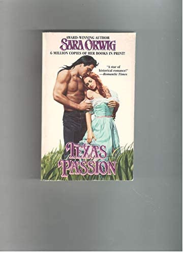 Texas Passion (Zebra Lovegram Historical Romance)