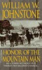 Honor Of The Mountain Man (The Last Mountain Man)