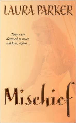 Mischief (Zebra Historical Romance)