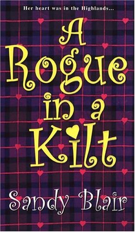 A Rogue In A Kilt