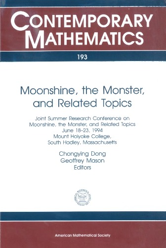 Moonshine, the Monster, and Related Topics