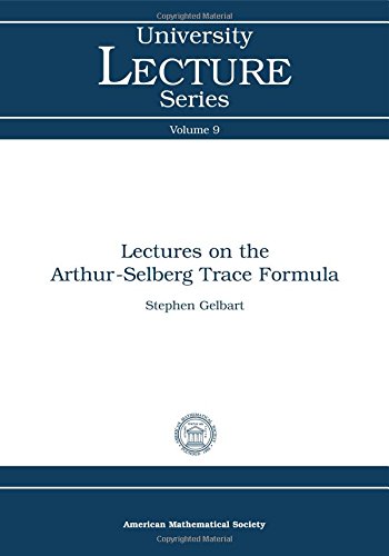 Lectures on the Arthur-Selberg Trace Formula.