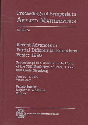 Recent Advances In Partial Differential Equations, Venice 1996