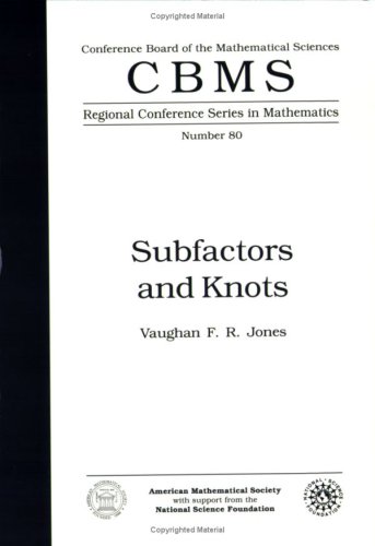 Subfactors and Knots