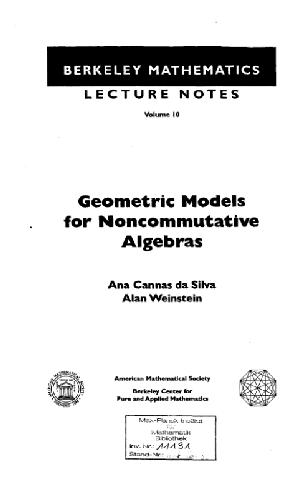 Geometric Models for Noncommutative Algebras