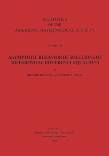 Asymptotic Behavior Of Solutions Of Differential Difference Equations (Memiors 35)