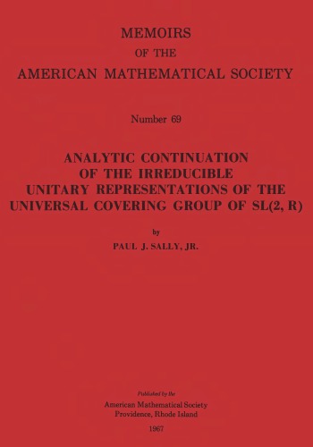 Analytic Continuation of the Irreducible Unitary Representations of the Universal Covering Group of SL(2,R)