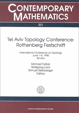 Tel Aviv Topology Conference, Rothenberg Festschrift