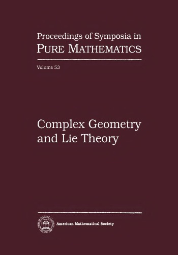 Complex Geometry And Lie Theory