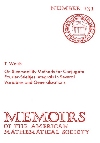 On Summability Methods For Conjugate Fourier Stieltjes Integrals In Several Variables And Generalizations