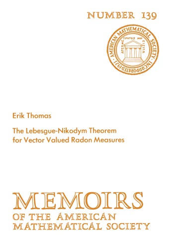 The Lebesque-Nikodym Theorem for Vector Valued Radon Measures (Memoirs of the American Mathematical Society)