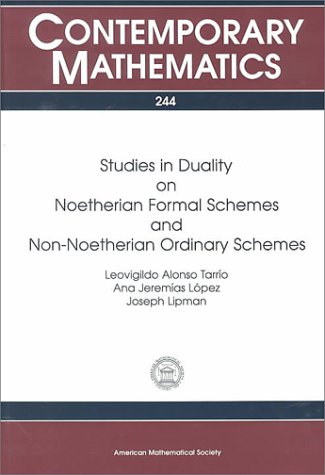 Studies In Duality On Noetherian Formal Schemes And Non Noetherian Ordinary Schemes