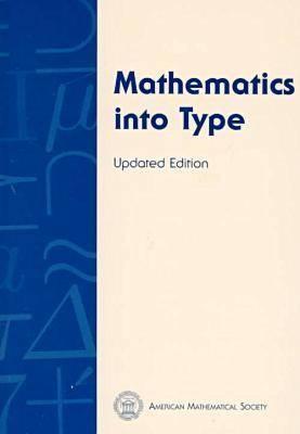 Mathematics Into Type