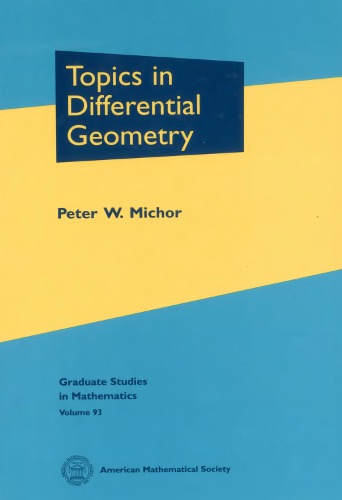 Topics In Differential Geometry