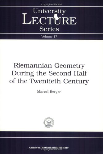 Riemannian Geometry During The Second Half Of The Twentieth Century