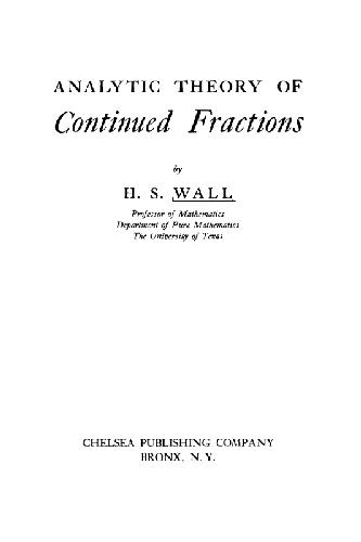 Analytic Theory of Continued Fractions