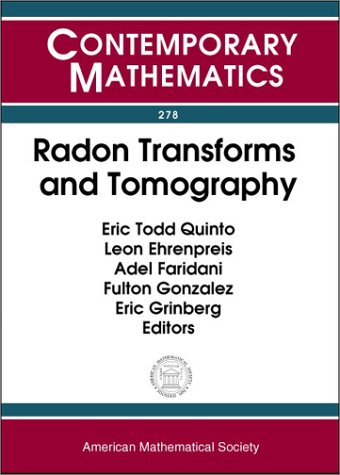 Radon Transforms And Tomography