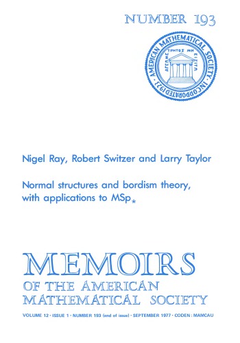 Normal structures and bordism theory, with applications to MSp* (Memoirs of the American Mathematical Society ; no. 193)