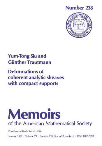 Deformations of Coherent Analytic Sheaves with Compact Supports (Memoirs of the American Mathematical Society)