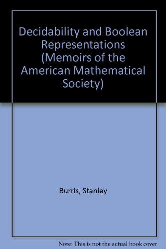 Decidability and Boolean Representations (Memoirs of the American Mathematical Society)