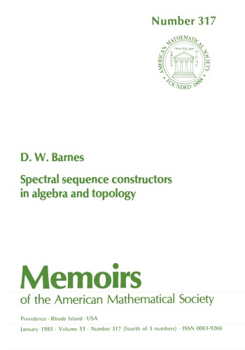 Spectral Sequence Constructors In Algebra And Topology