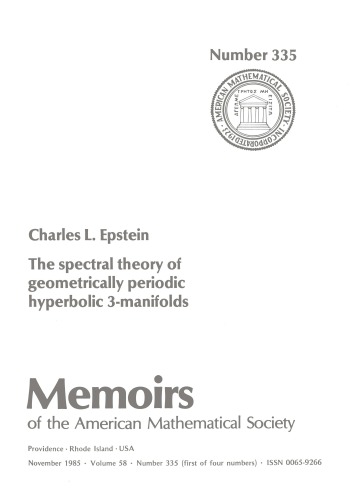 The Spectral Theory of Geometrically Periodic Hyperbolic 3-Manifolds (Memoirs of the American Mathematical Society)