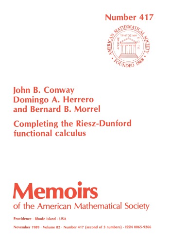 Completing The Riesz Dunford Functional Calculus