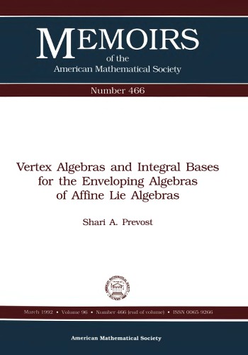 Vertex algebras and integral bases for the enveloping algebras of affine Lie algebras