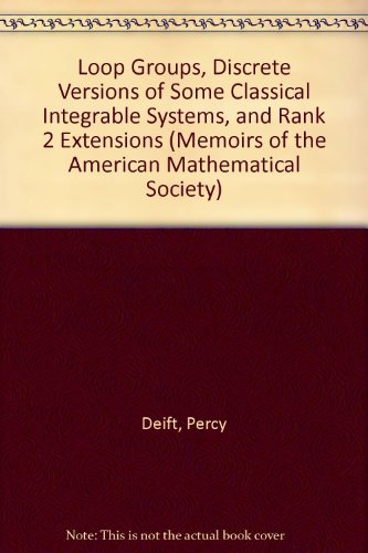 Loop Groups, Discrete Versions Of Some Classical Integrable Systems, And Rank 2 Extensions