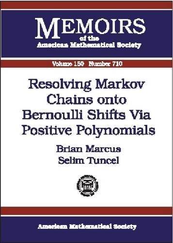 Resolving Markov Chains onto Bernoulli Shifts via Positive Polynomials