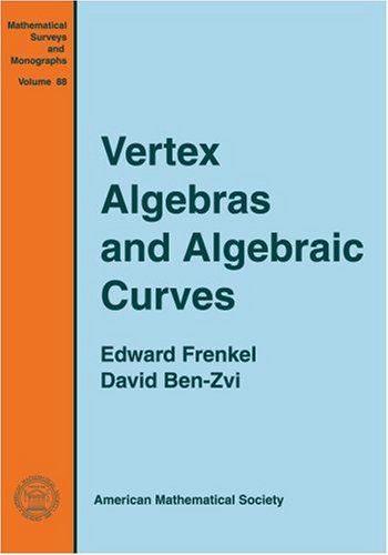 Vertex Algebras And Algebraic Curves